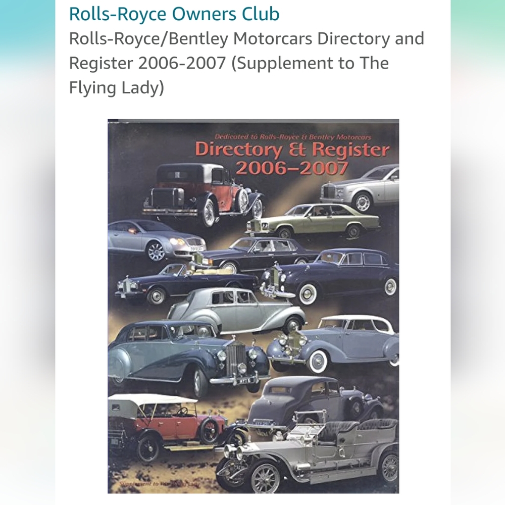 Rolls-Royce/Bentley Motorcars Directory & Register 2006-2007